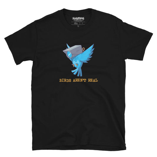 Birds Aren't Real T-Shirt
