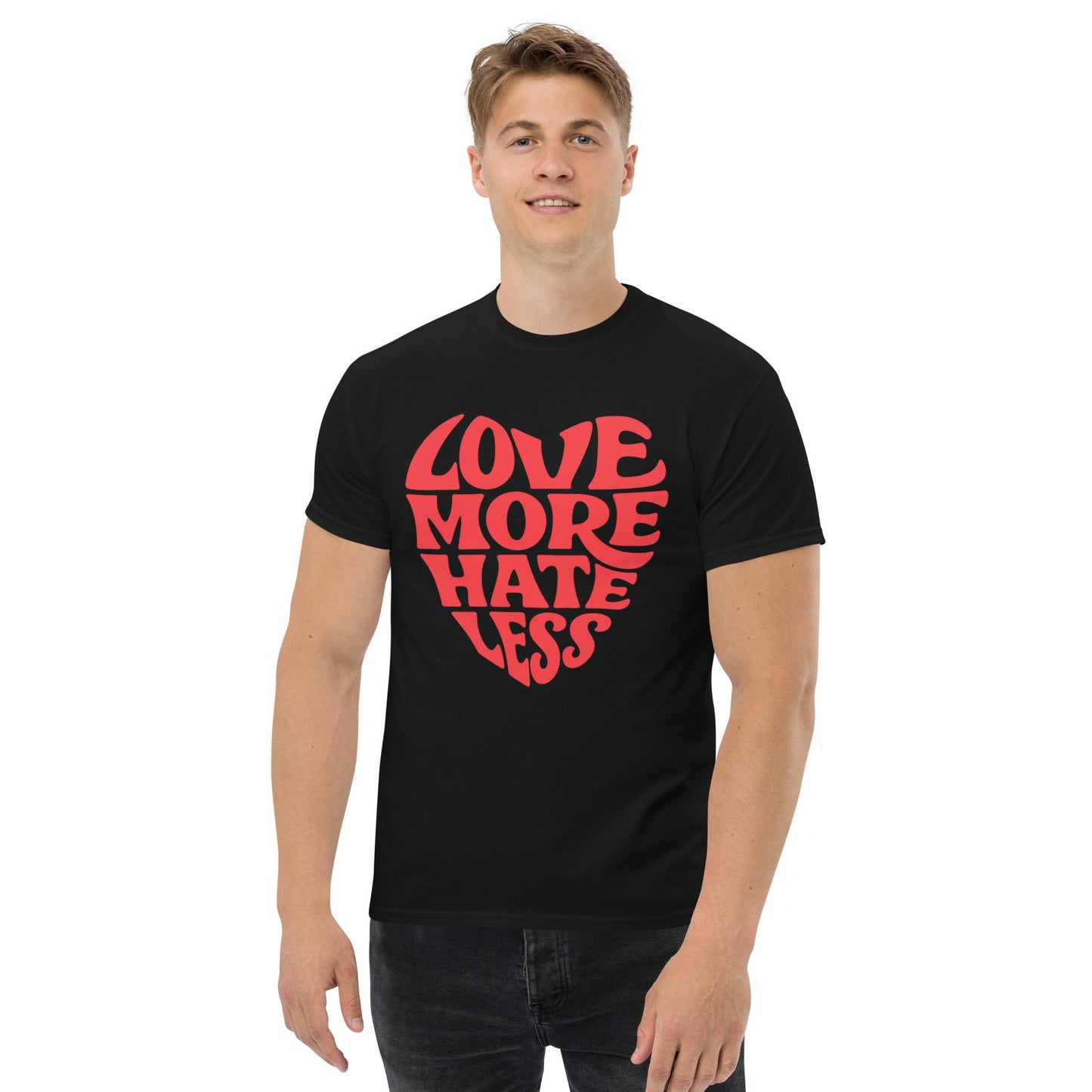 Love More Unisex classic tee