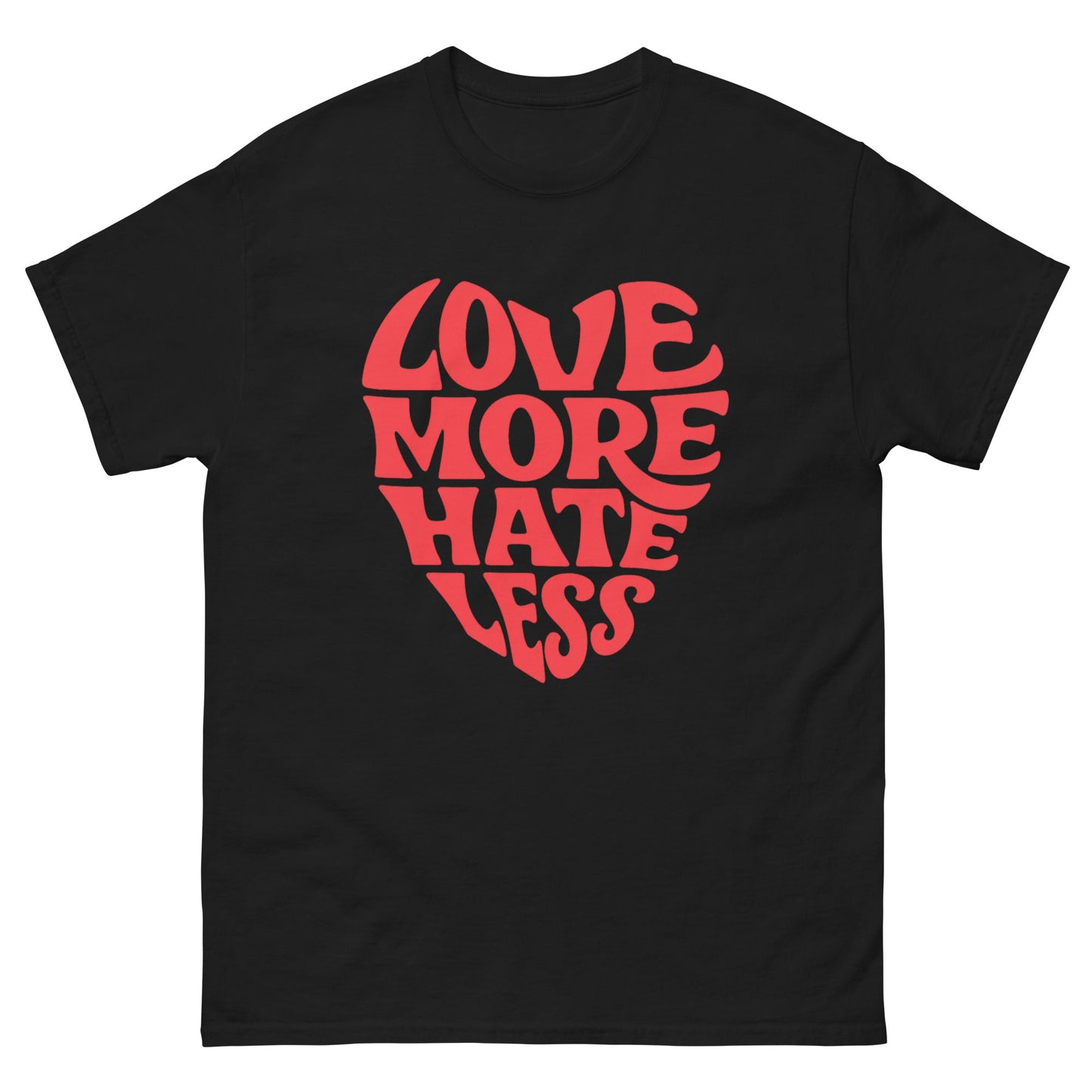 Love More Unisex classic tee