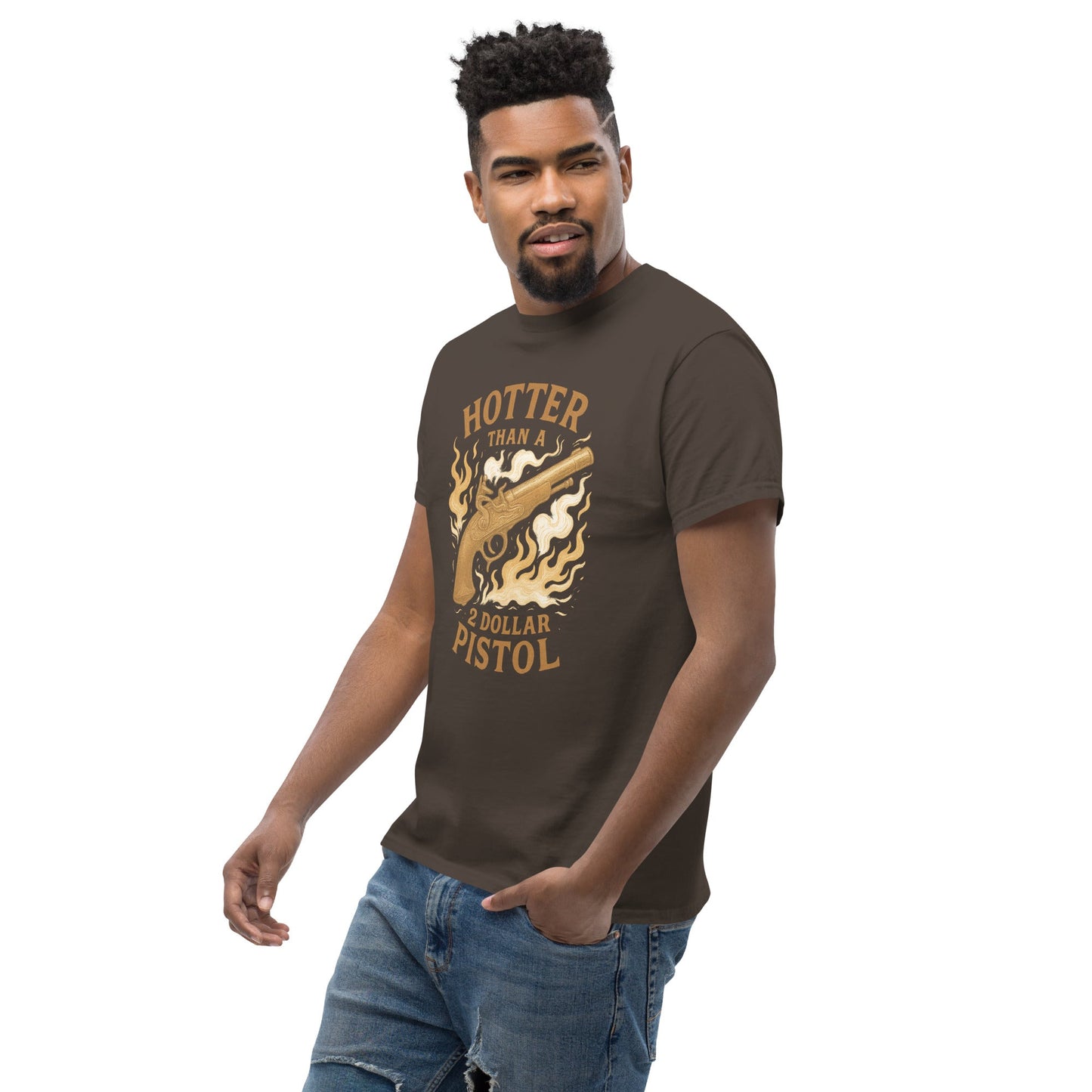 Hotter Than $2 Pistol Unisex classic tee