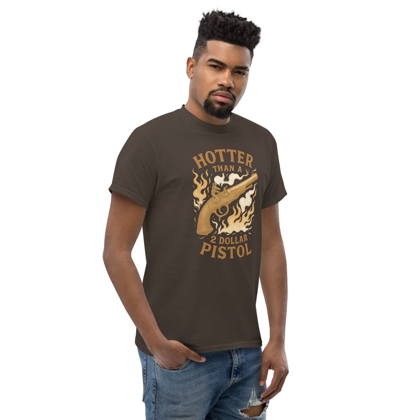 Hotter Than $2 Pistol Unisex classic tee