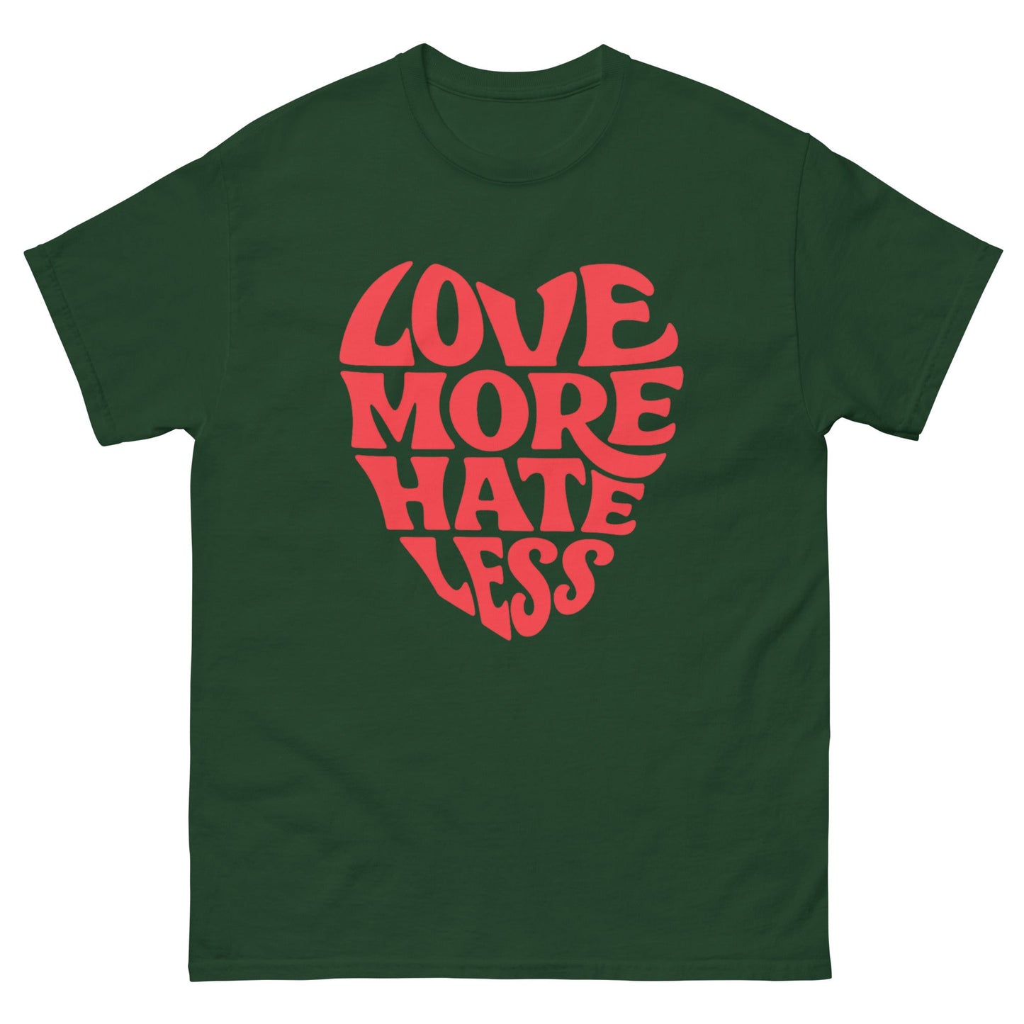 Love More Unisex classic tee