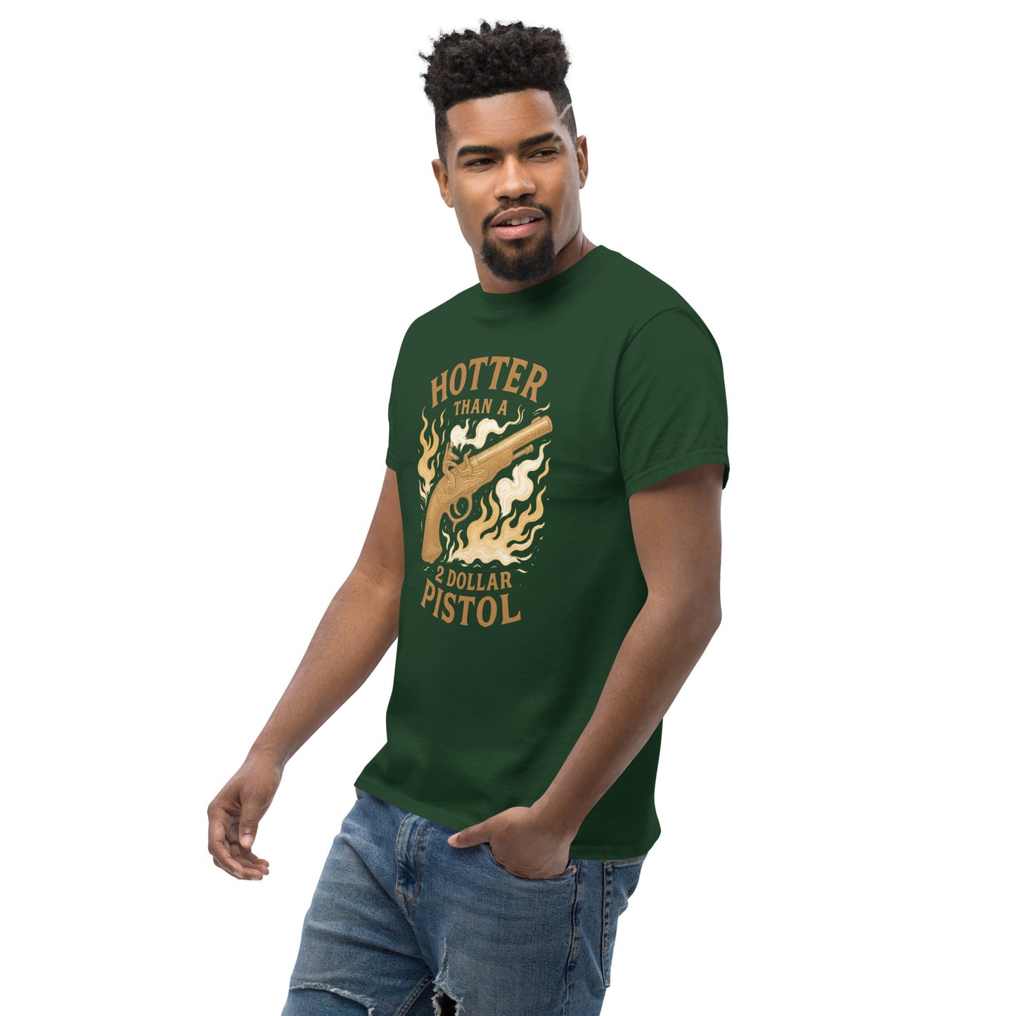 Hotter Than $2 Pistol Unisex classic tee