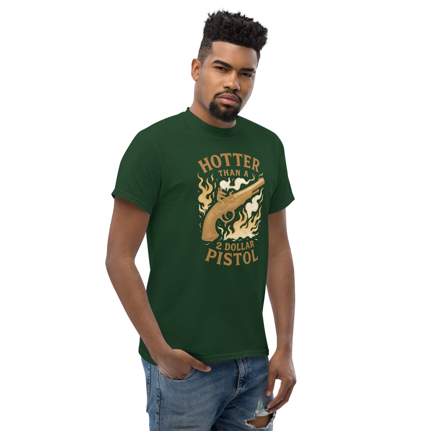 Hotter Than $2 Pistol Unisex classic tee