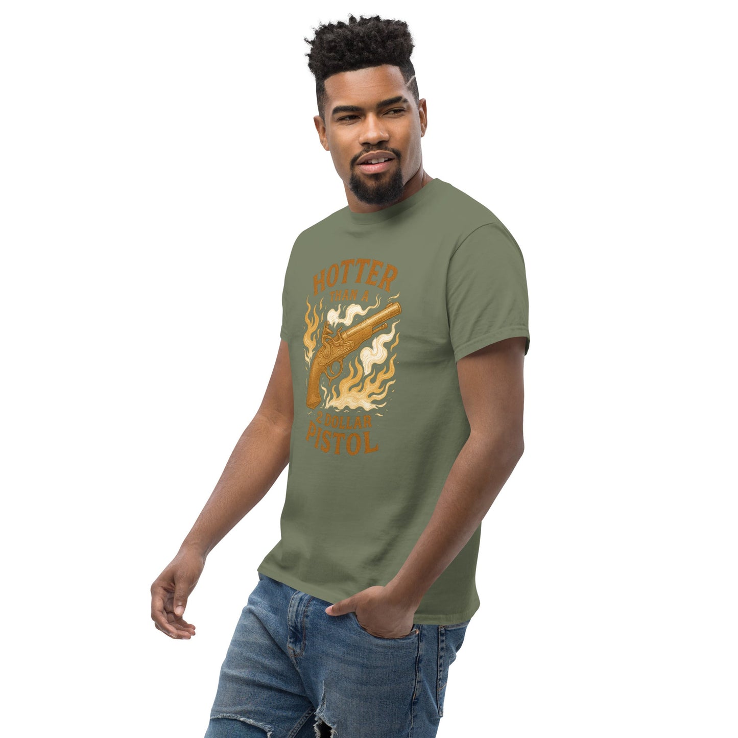 Hotter Than $2 Pistol Unisex classic tee
