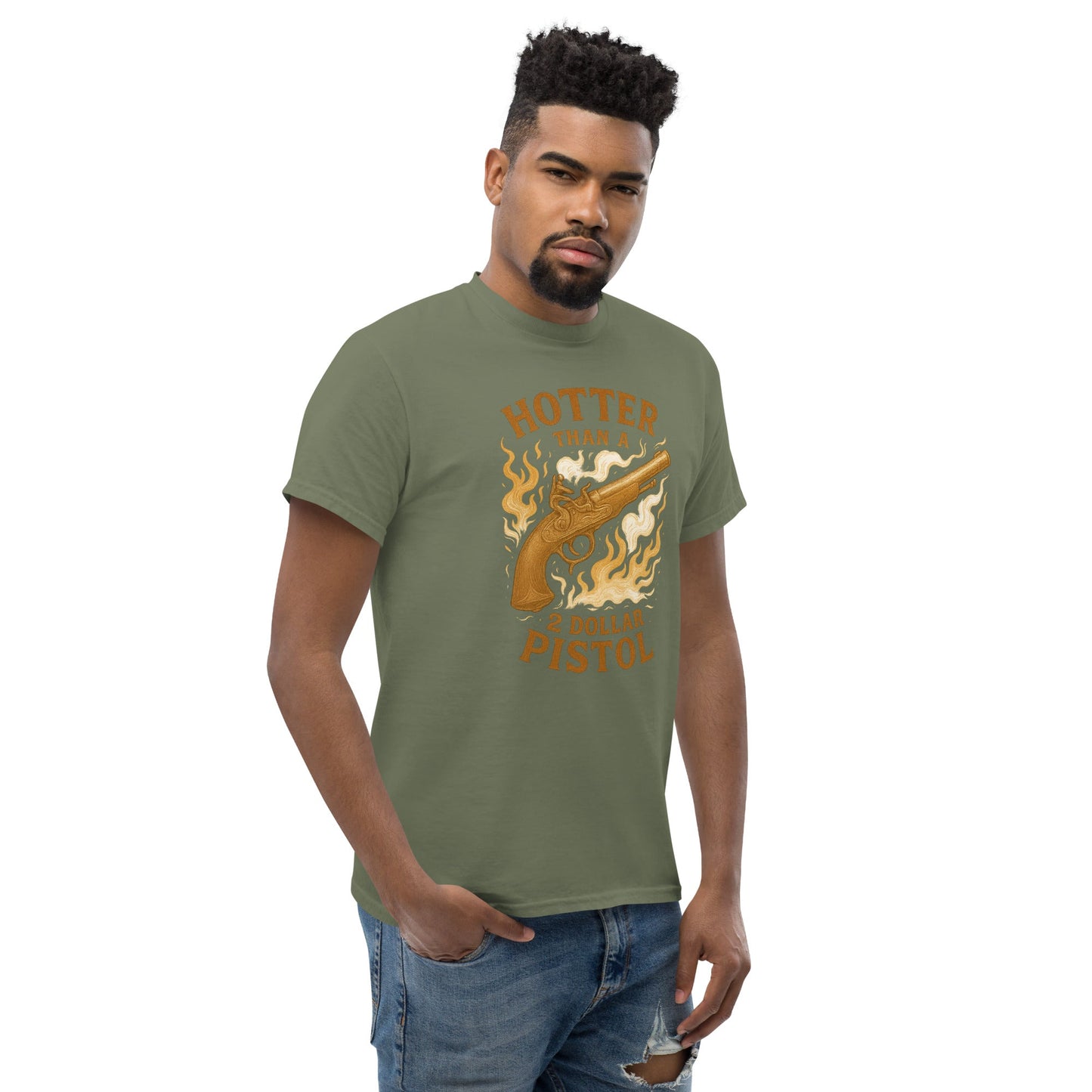 Hotter Than $2 Pistol Unisex classic tee