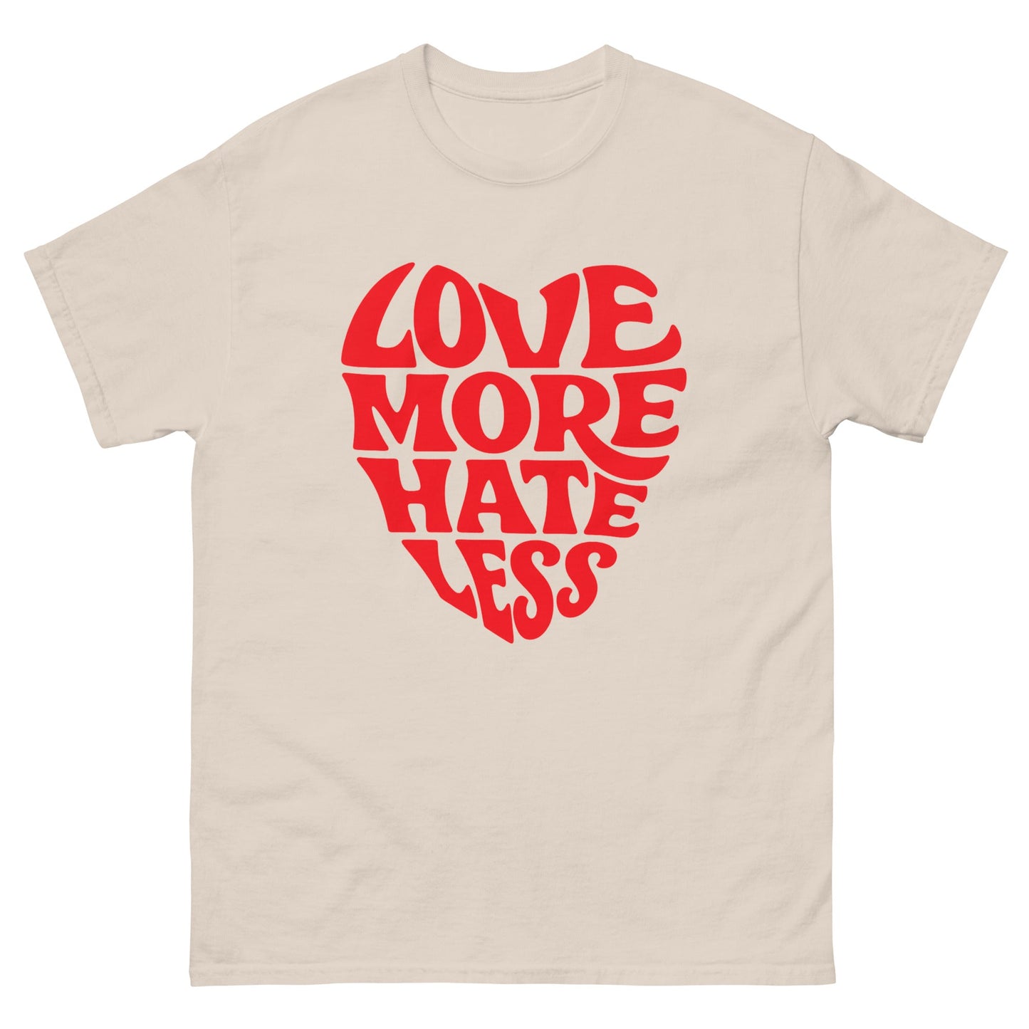 Love More Unisex classic tee