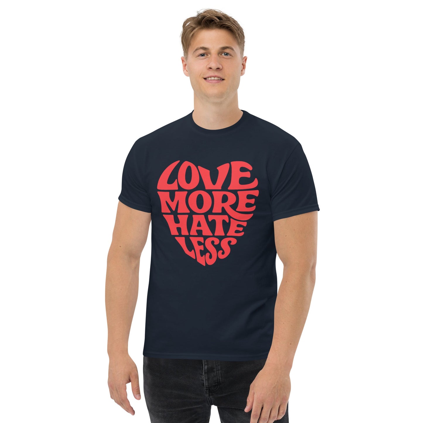 Love More Unisex classic tee