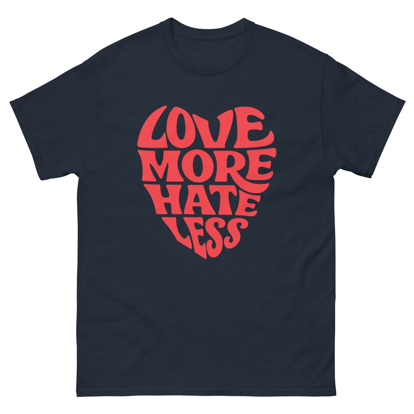 Love More Unisex classic tee