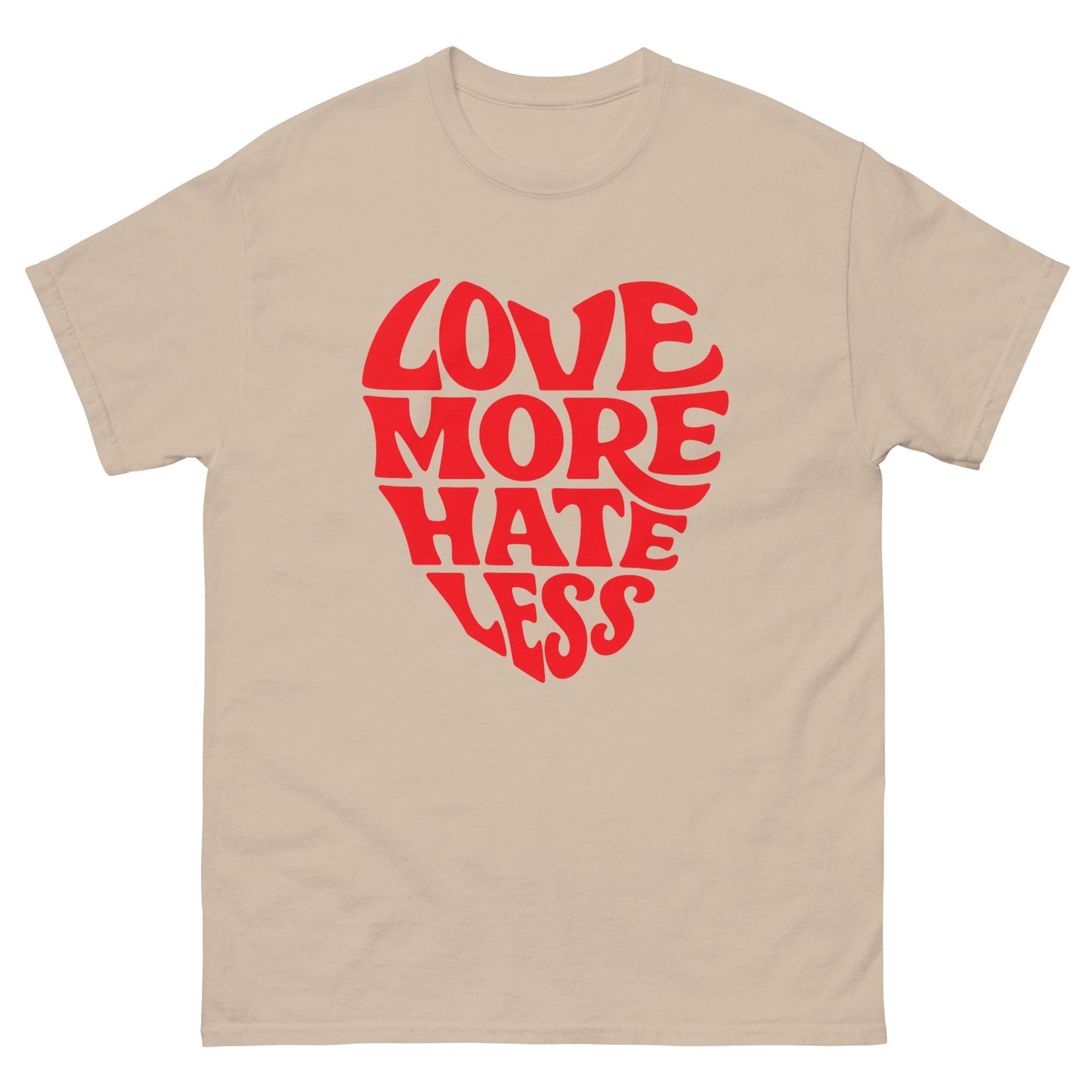 Love More Unisex classic tee