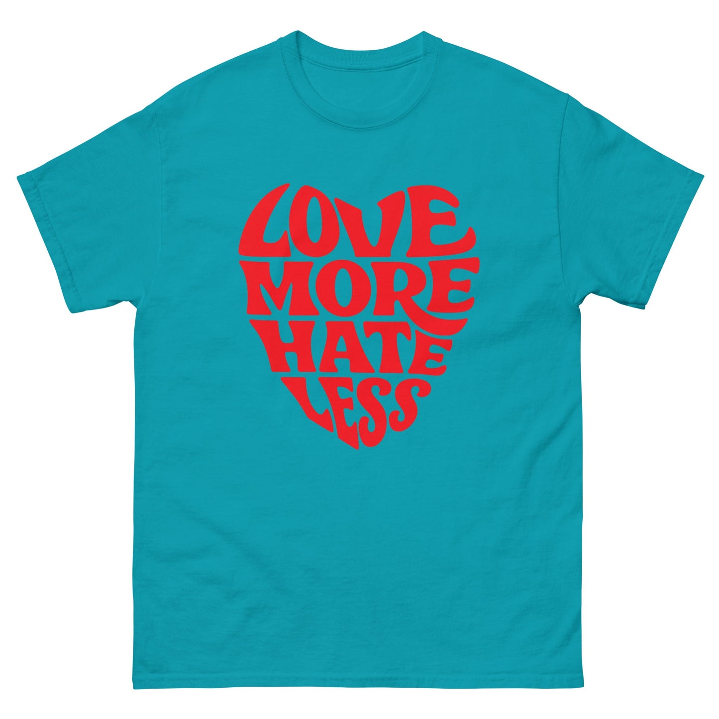 Love More Unisex classic tee