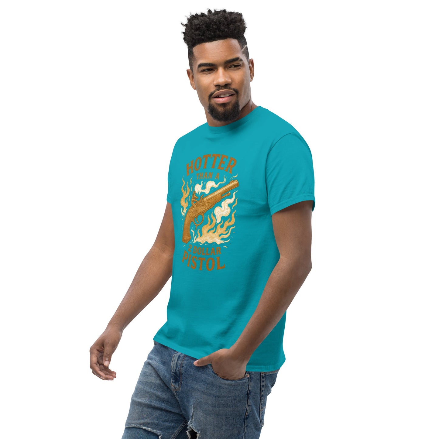 Hotter Than $2 Pistol Unisex classic tee