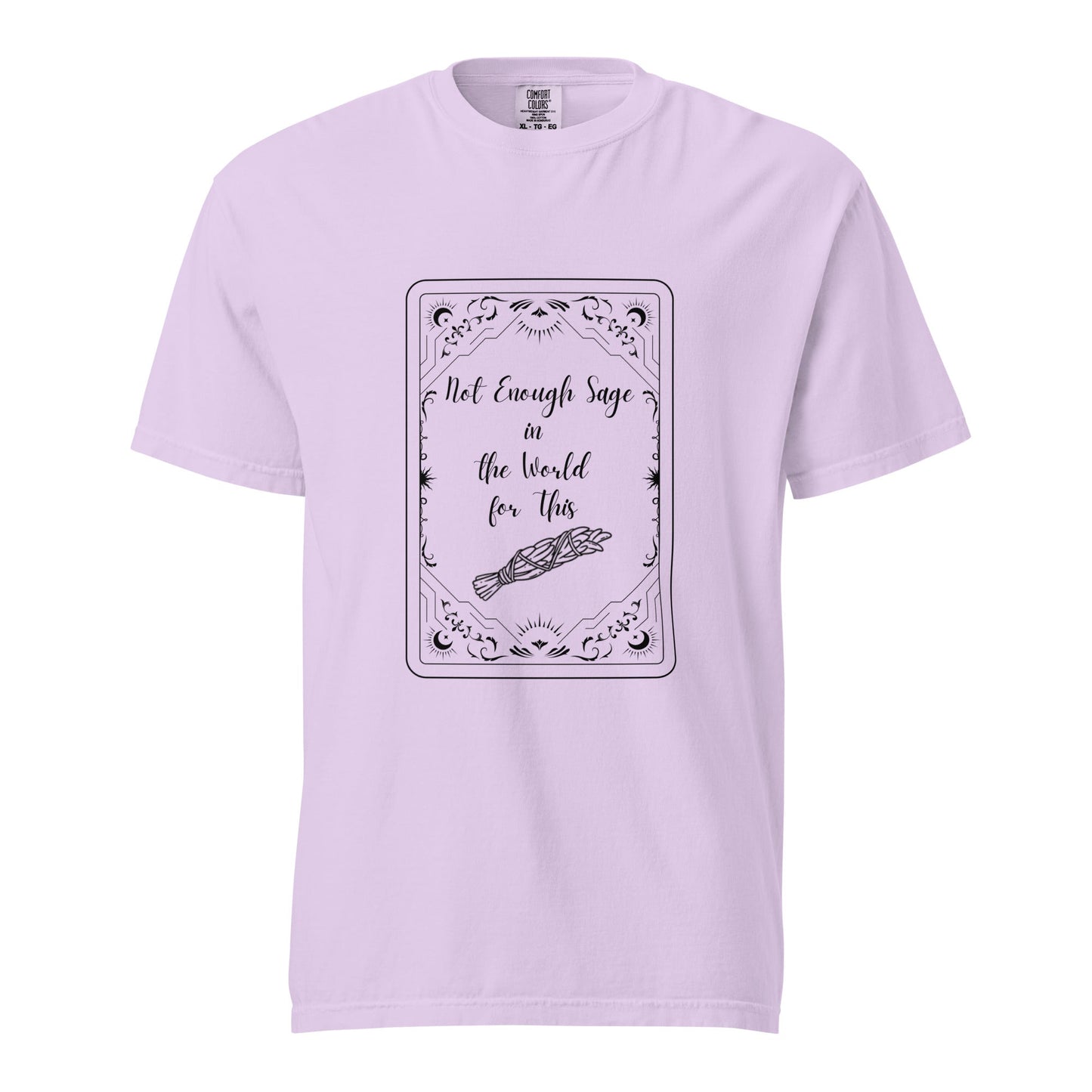 Not Enough Sage Unisex comfort colors heavyweight t-shirt