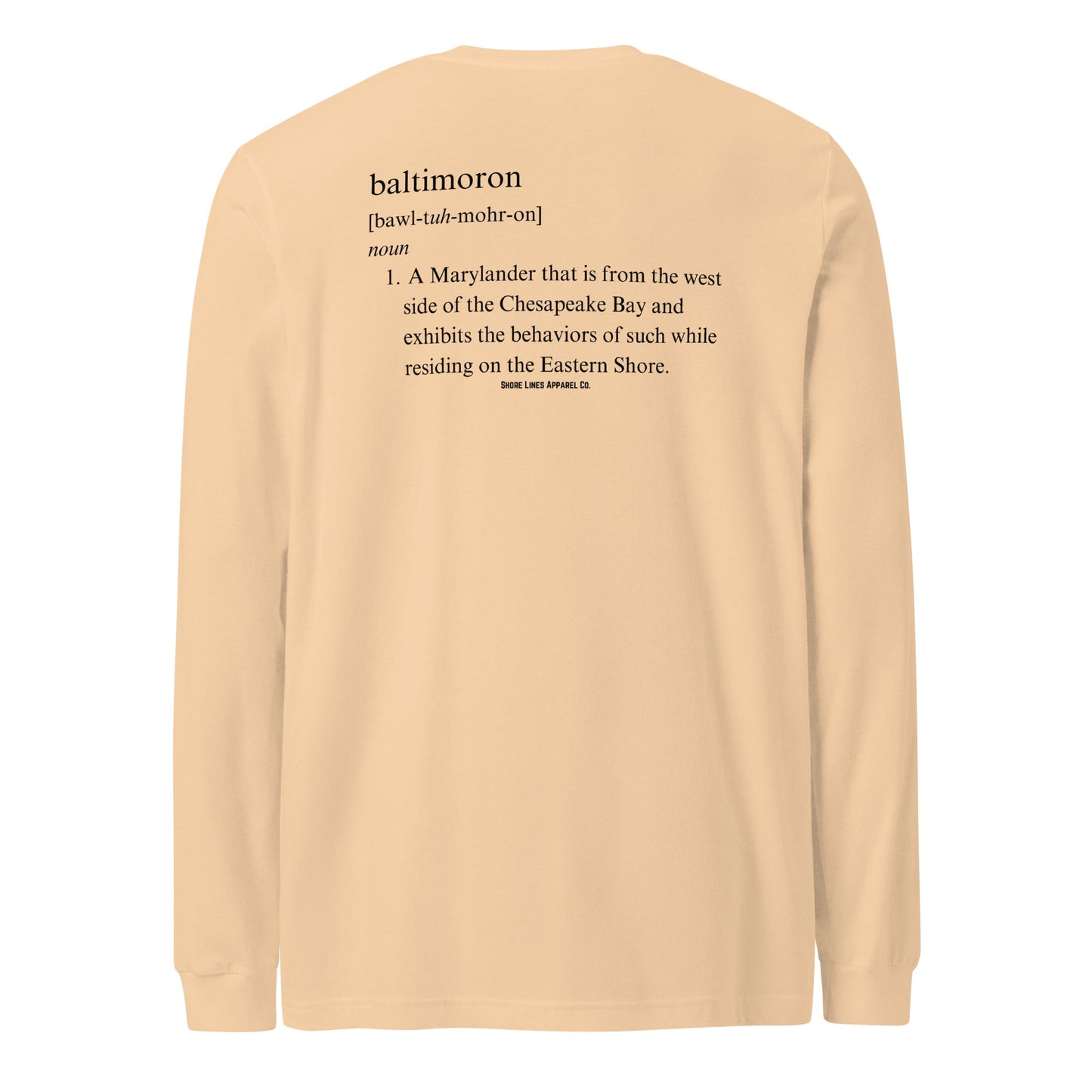 Baltimoron | Long Sleeve