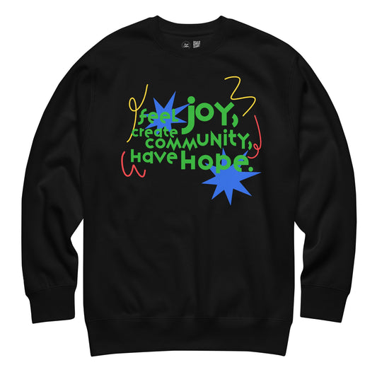 Joy, Community, Hope Crewneck Sweatshirt