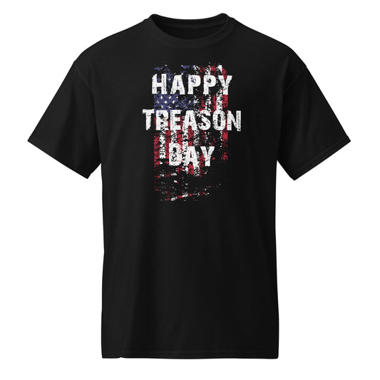 Happy Treason Day DryBlend® T-Shirt