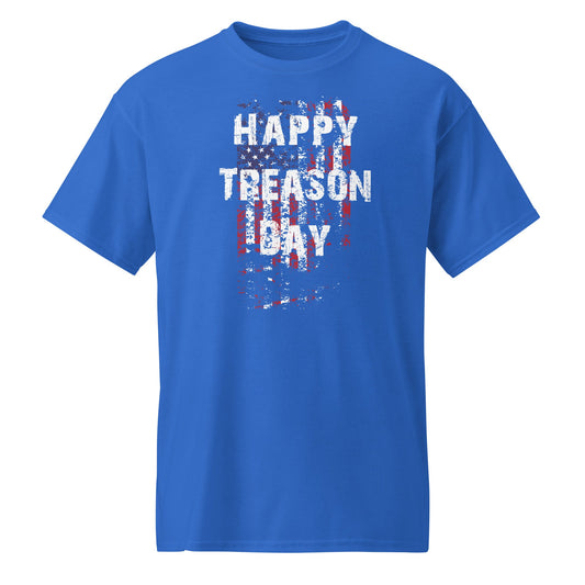Happy Treason Day DryBlend® T-Shirt