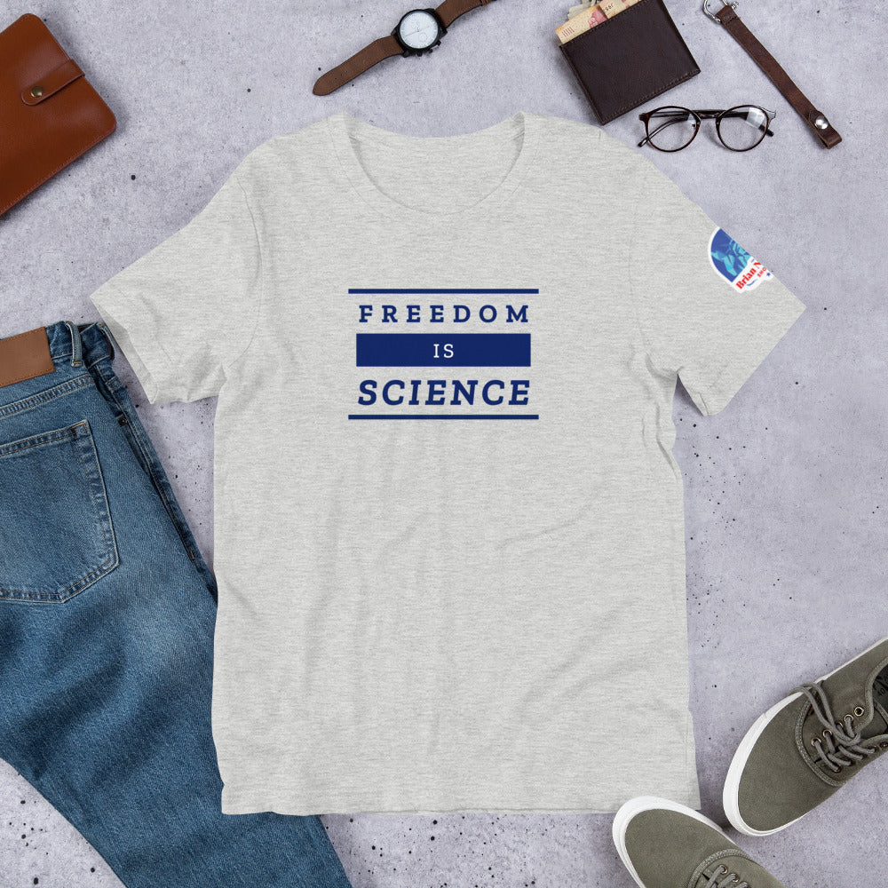 Freedom is Science Short-Sleeve Unisex T-Shirt