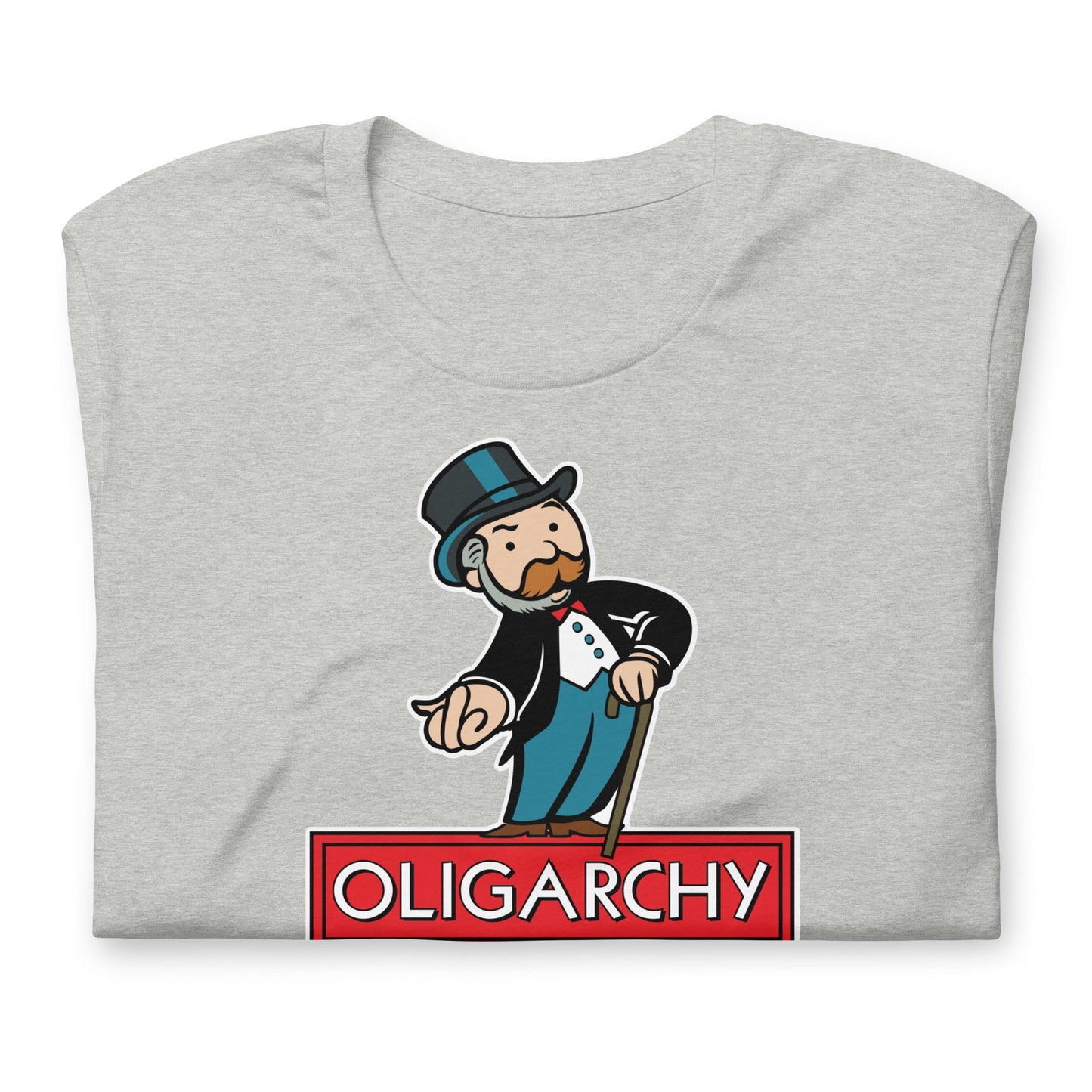 Oligarchy Own Everything T-Shirt