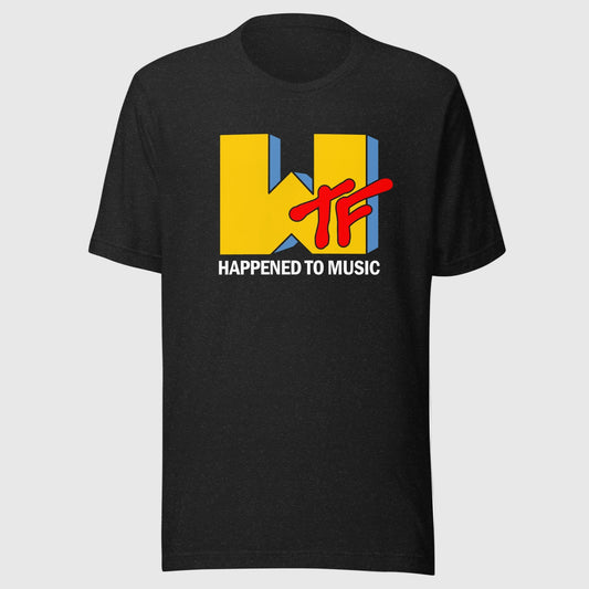 WTF Happened To Music T-Shirt