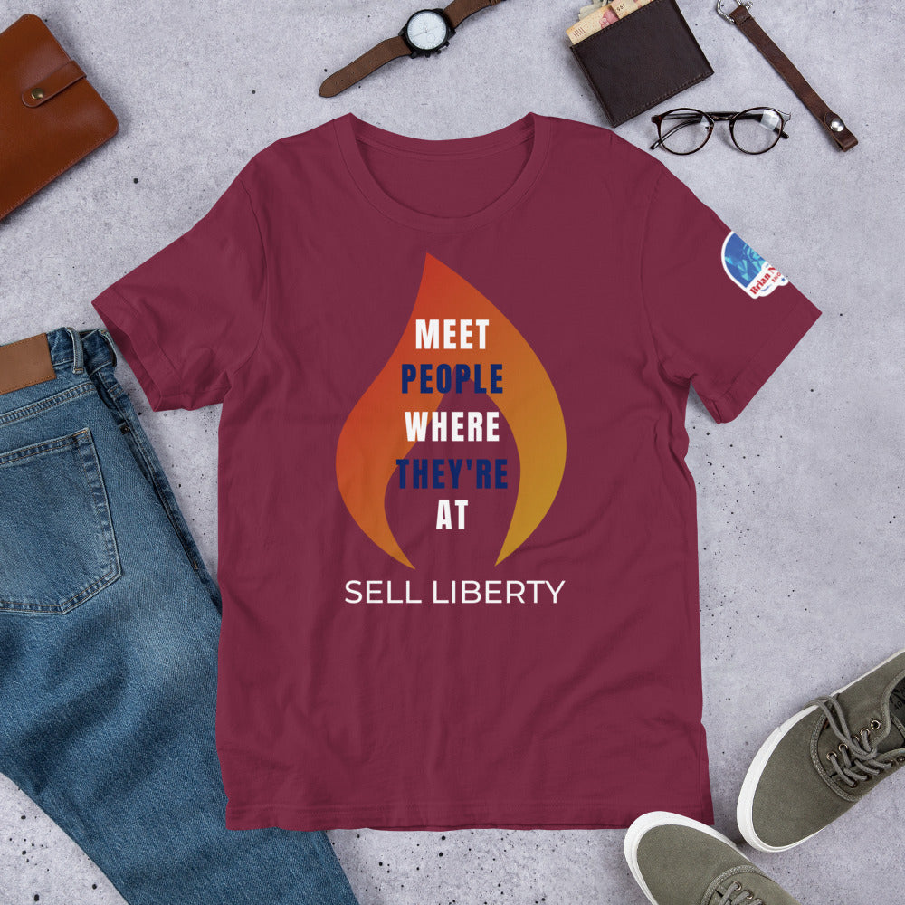 Meet People where they're At - Sell Liberty Unisex t-shirt