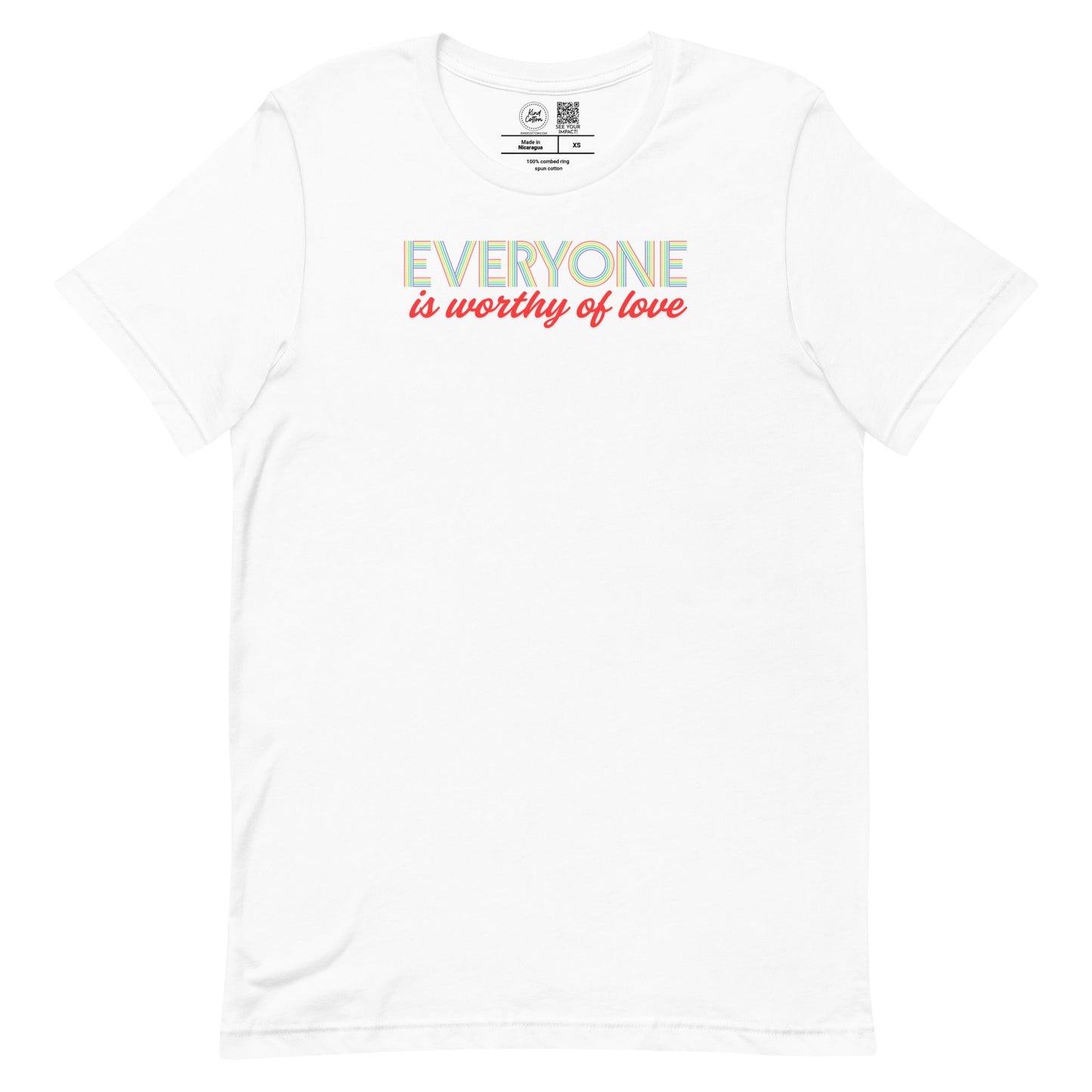 Everyone is Worthy of Love Classic Tee